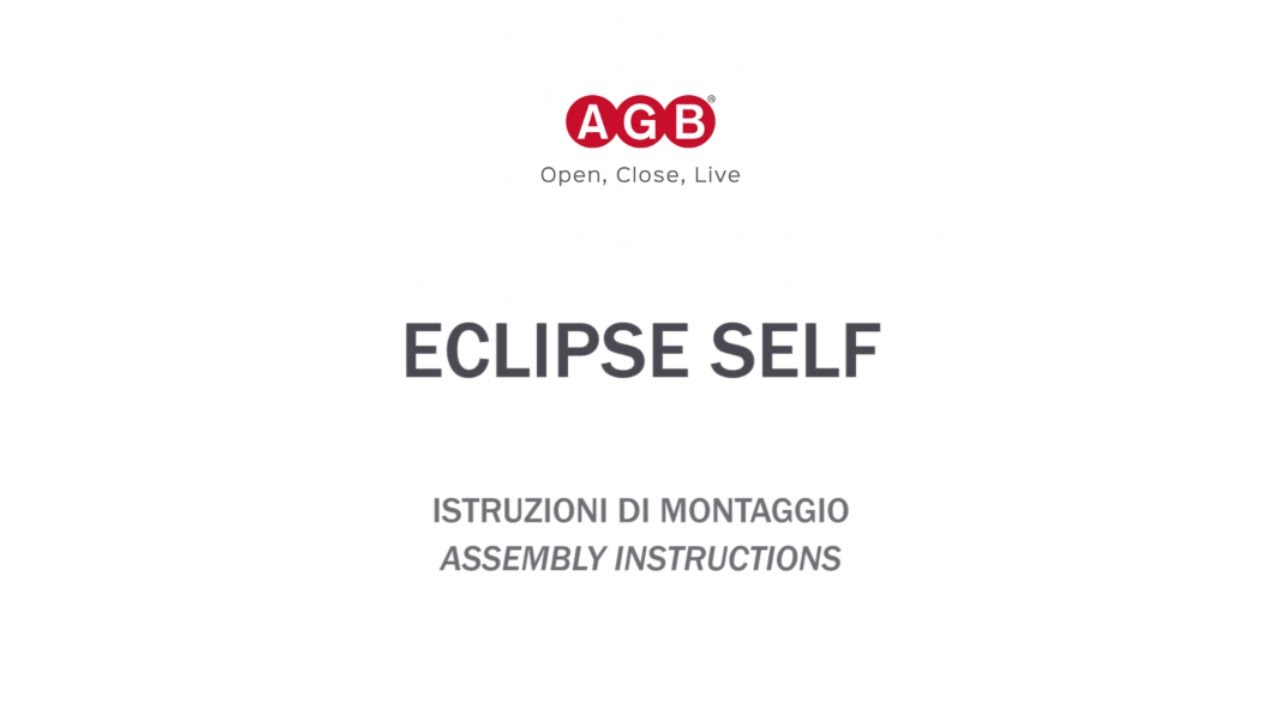 ECLIPSE Self - Istruzioni di montaggio / Assembly instructions