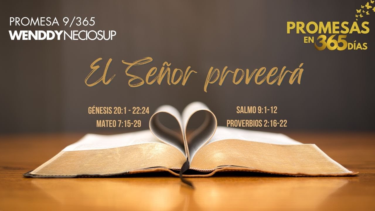 9 Ene - Promesa 9 | El Señor proveerá