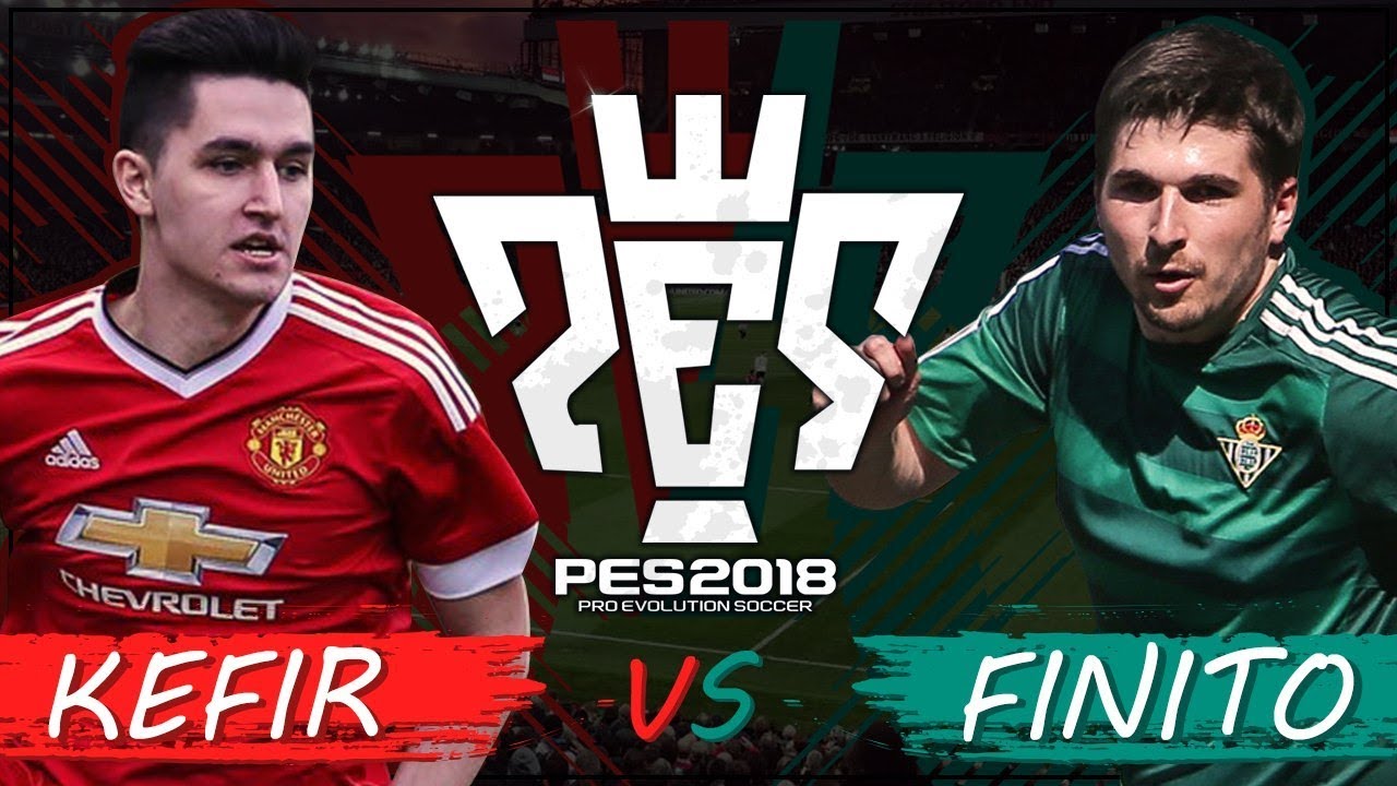 ФИНИТО ПРОТИВ КЕФИРА: ПЕРВЫЙ ВАГЕР В PES 2018
