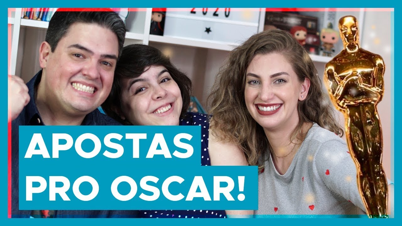APOSTAS OSCAR 2020!