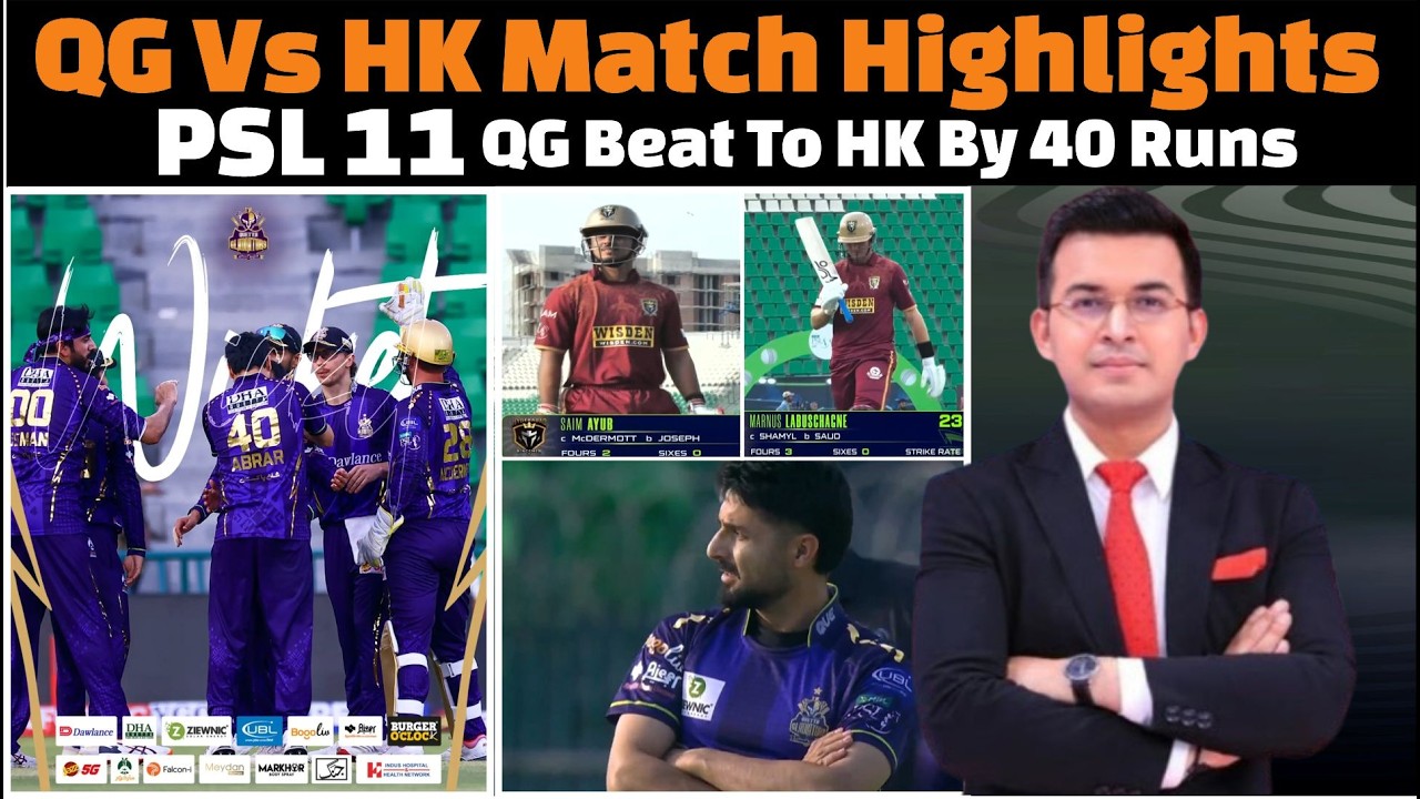 QG VS HK MATCH COMPLETE HIGHLIGHTS