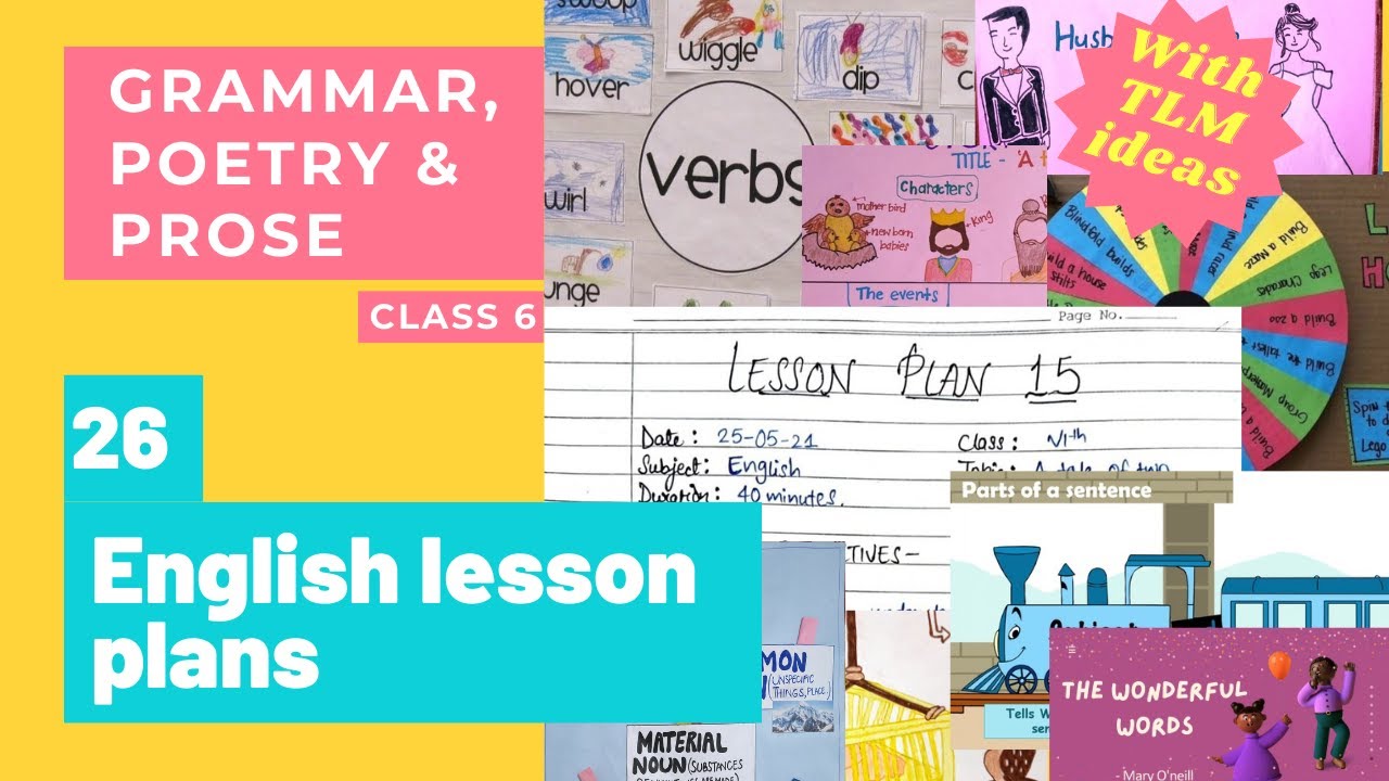 All English lesson plans Class 6 Grammar, Poetry & Prose lesson plan with Teaching aids in one video