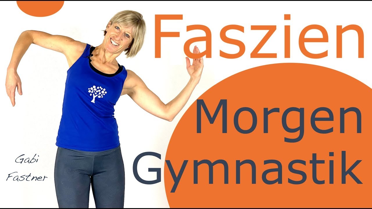 🔸10 min. Morgengymnastik als Faszientraining, ohne Ger&auml;te fit in 2020