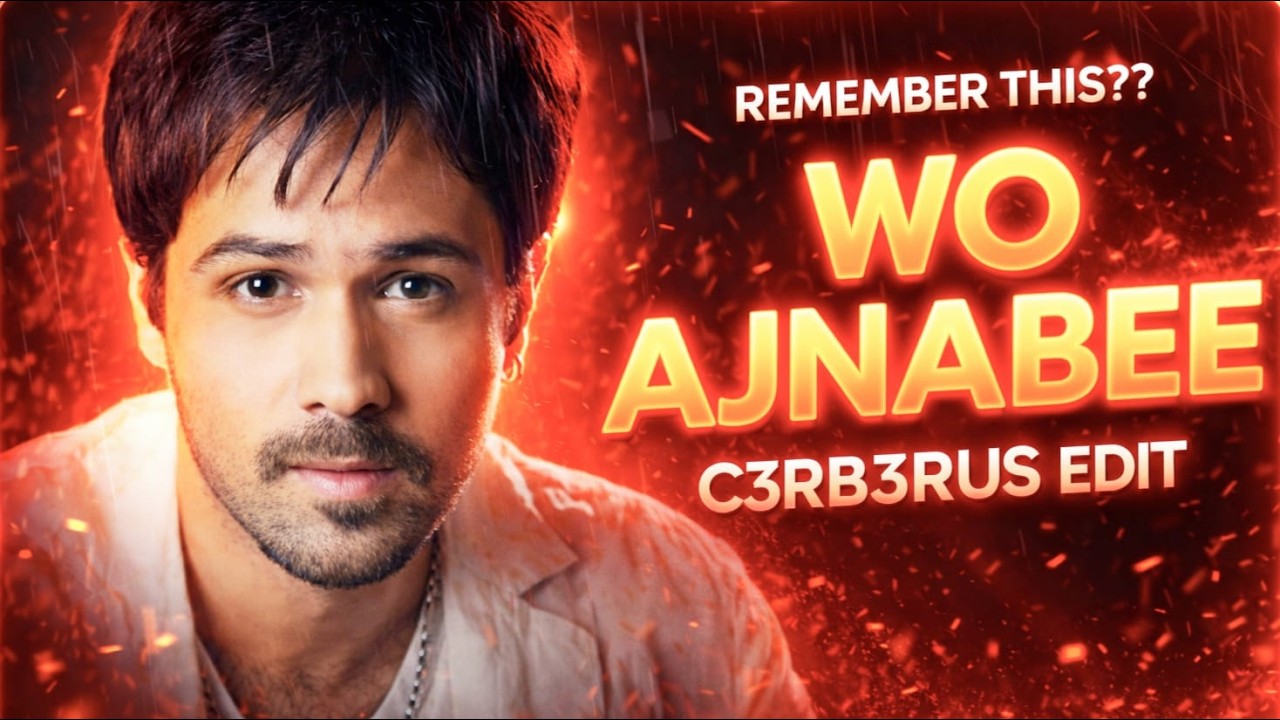 Wo Ajnabee - Groovy Techno Remix 2026 | Emraan Hashmi | C3RB3RUS Edit