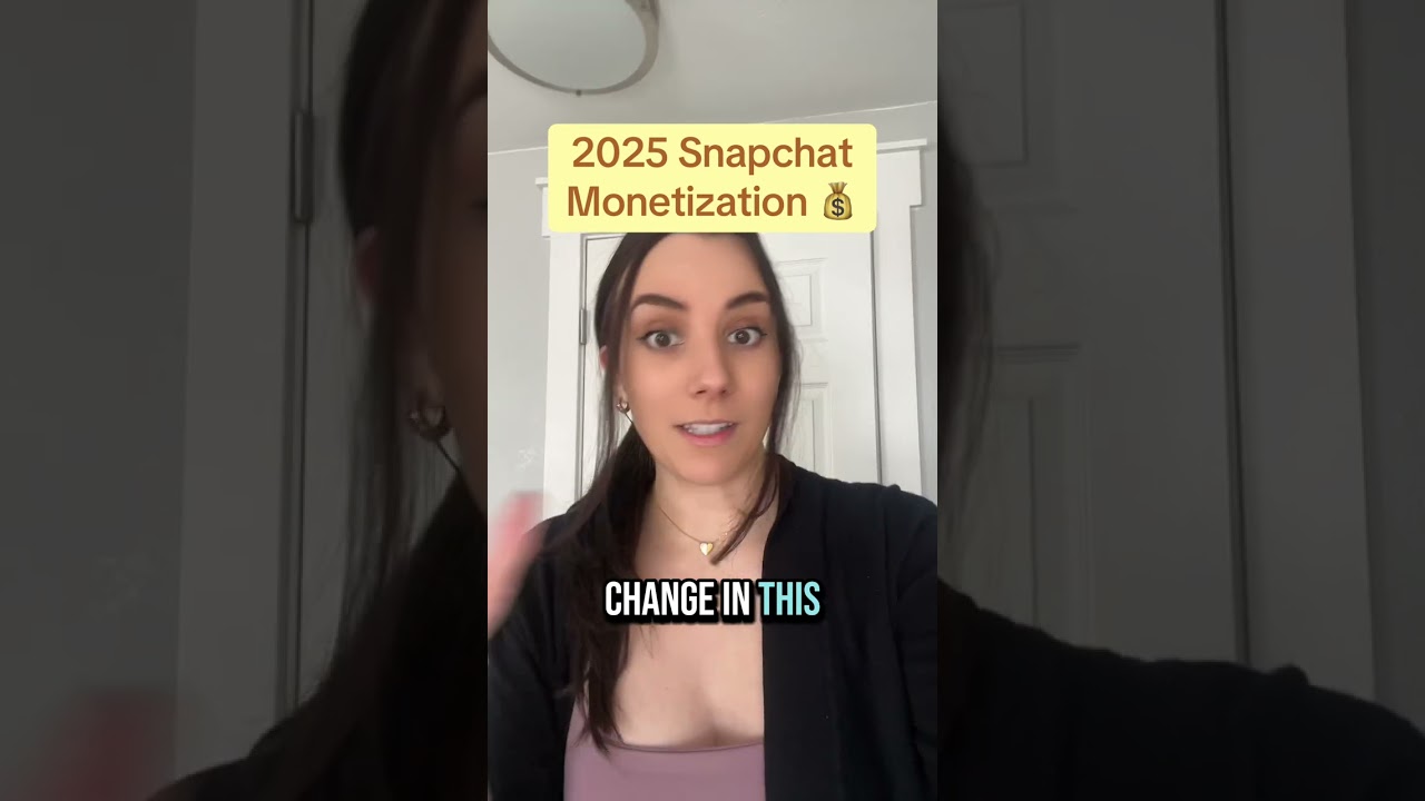2025 Updates to Snapchat&rsquo;s Monetization Program