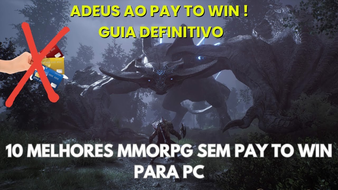 MELHORES MMORPG SEM PAY TO WIN PARA JOGAR NO PC EM 2025