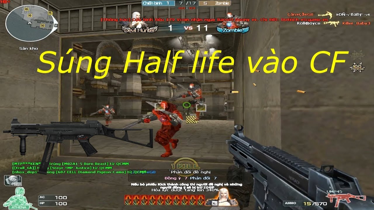 [ Bình Luận CF ] UMP45 khi súng Half life vào CF - Tiền Zombie v4