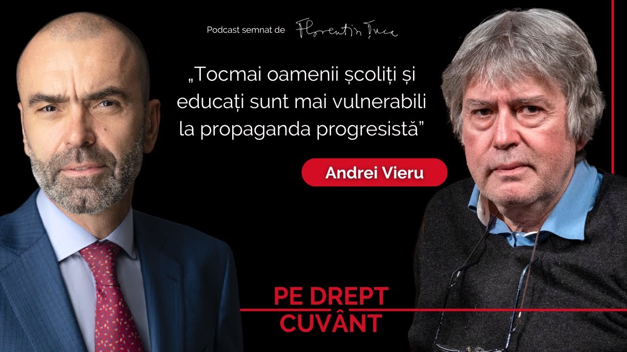 ANDREI VIERU: UNIUNEA EUROPEANĂ SE AFLĂ &Icirc;N FAZA PRE-TOTALITARĂ | Pe Drept Cuv&acirc;nt #85