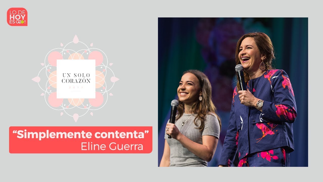 Simplemente contenta - Ps Eline Guerra - G12TV