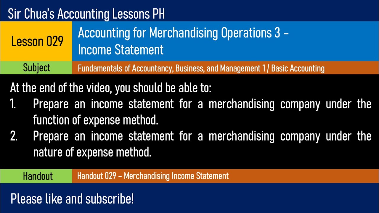 Lesson 029 - Accounting for Merchandising Operations 3: Income Statement