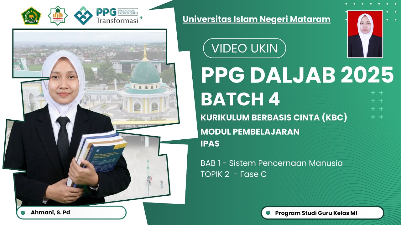 UJI KINERJA (UKIN) | PPG DALJAB BATCH 4 TAHUN 2025 | GKMI | LPTK UIN MATARAM.