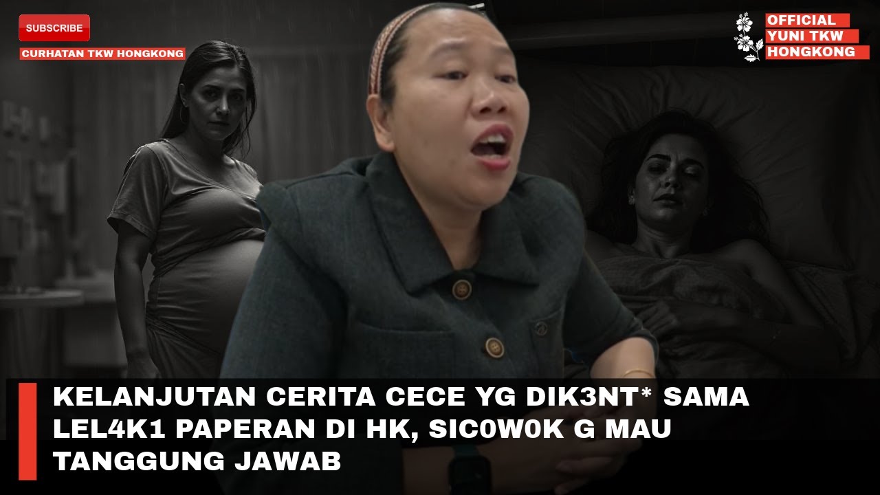 KELANJUTAN CERITA CECE YG DIK3NT* SAMA LEL4K1 PAPERAN DI HK, SIC0W0K G MAU TANGGUNG JAWAB 