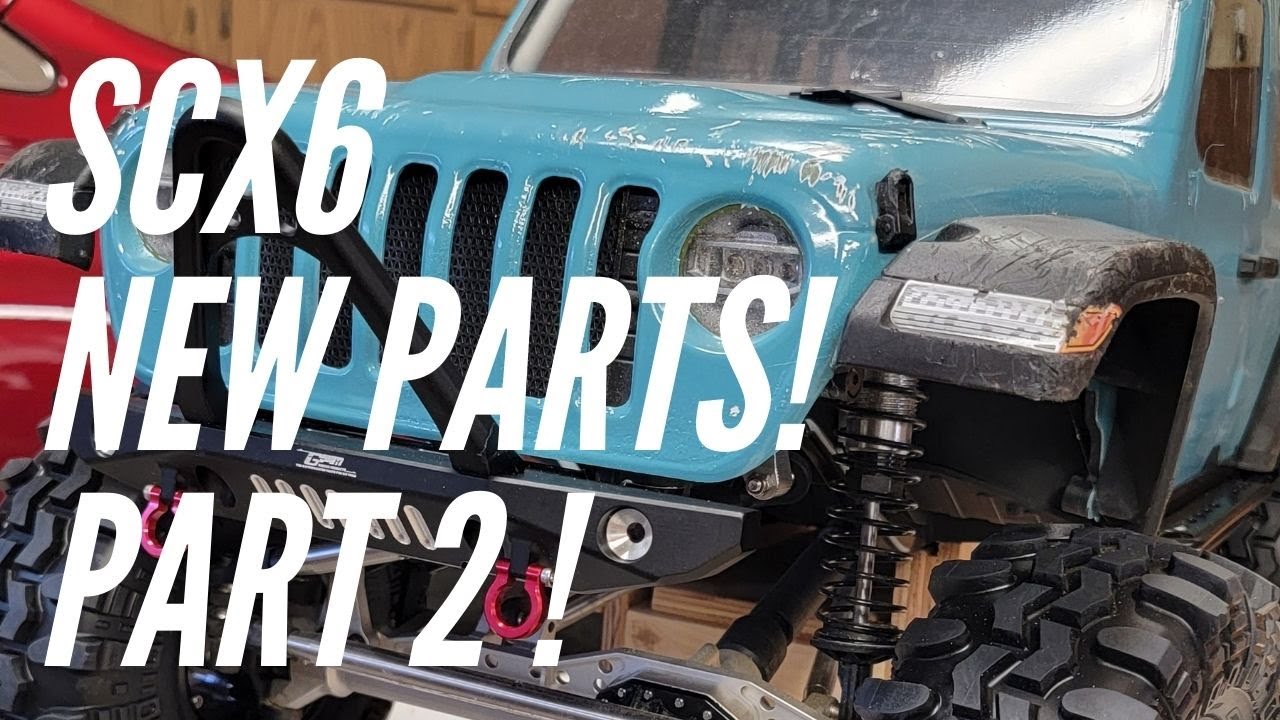 SCX6 New Parts! Part 2!