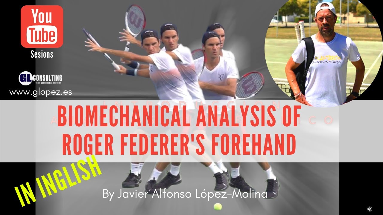 Federer Forehand Biomechanical Analysis