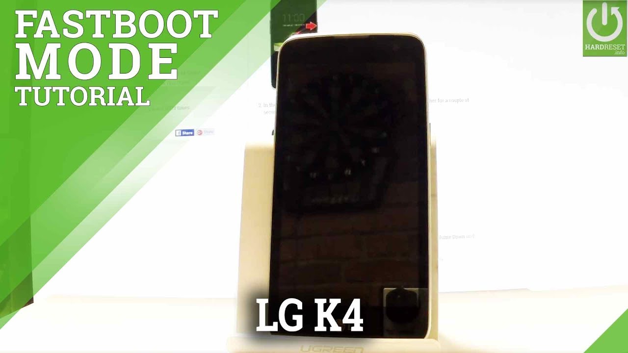 Как войти в режим Fastboot на LG K4 &mdash; Использование/Выход из Fastboot