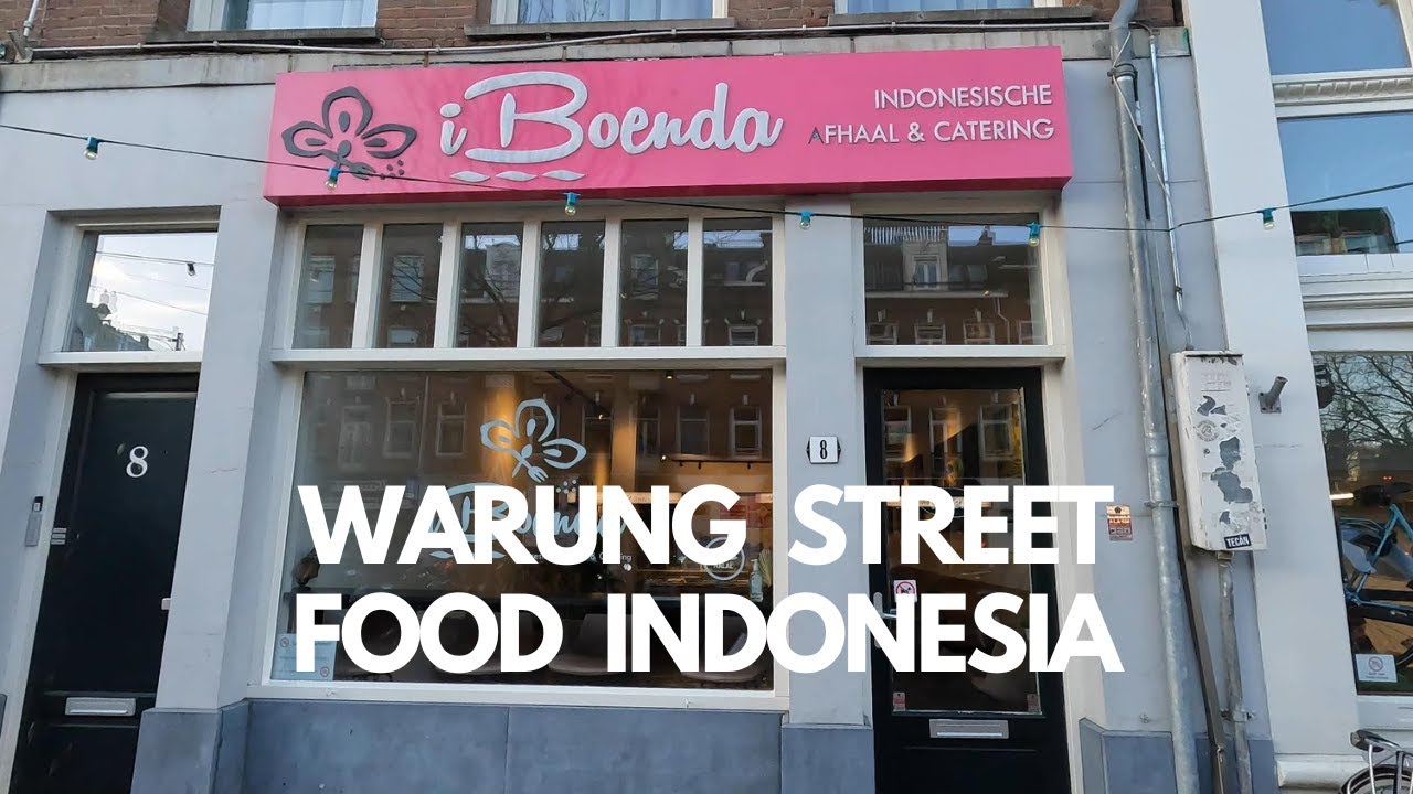BELANDA VLOG - Kulineran di  Warung Makan Iboenda Amsterdam, Makanan-nya Enak Uda Gitu Murah