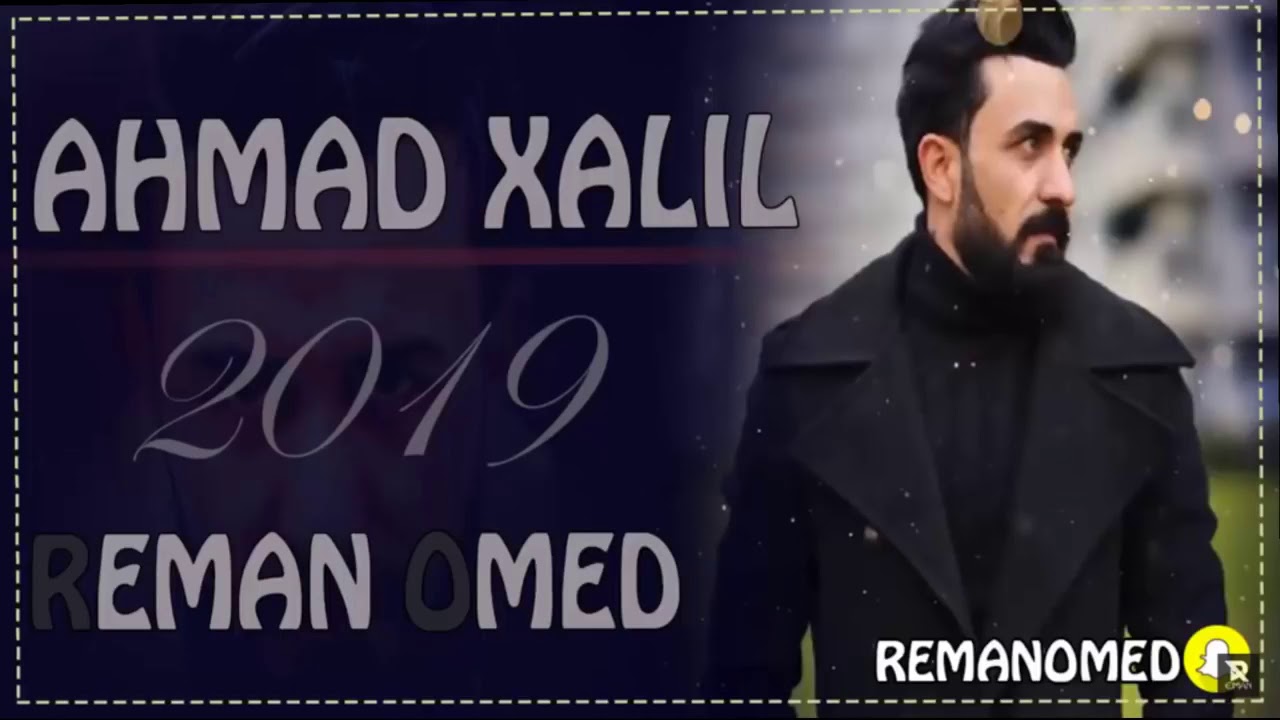 Ahmad Xalil 2019 ( Xuda Xuda + Ay Gwllm + Barm Nareka) music/ miran sardar /  زۆر زۆر خۆش