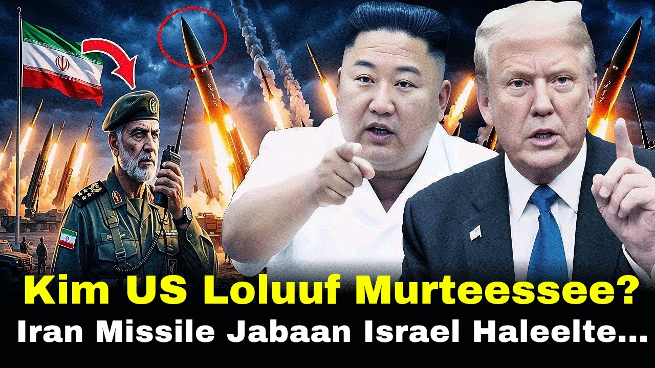 🔴 Kim Iran Waliin US Loluuf Murteesse? Halleellaa Missile Jabaa 