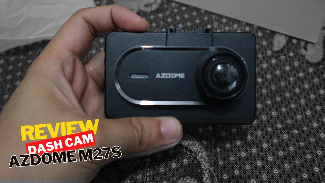Unboxing Dash Cam Mobil AZDOME M27S: Keamanan dan Rekam Perjalanan Anda dengan Detail
