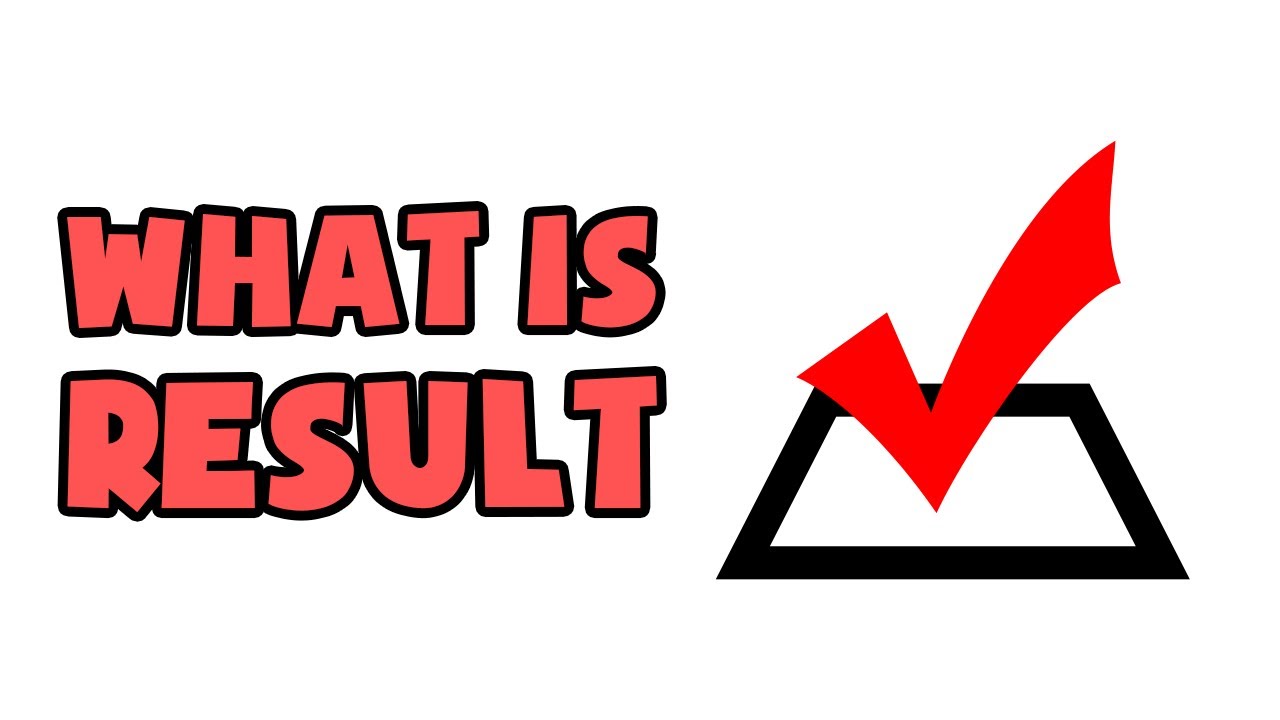 What is Result | Explained in 2 min