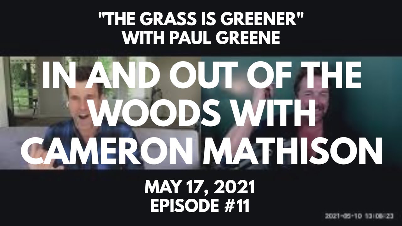 In And Out Of The Woods With Cameron Mathison from 