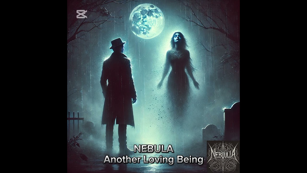 NEBULA - ANOTHER LOVING BEING