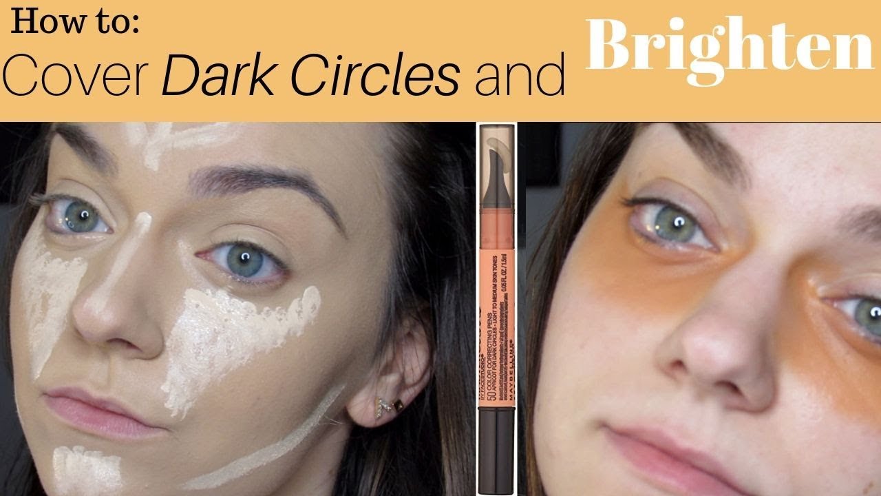 how to COVER DARK CIRCLES and BRIGHTEN, easy COLOR CORRECTING with Maybelline APRICOT Camopen