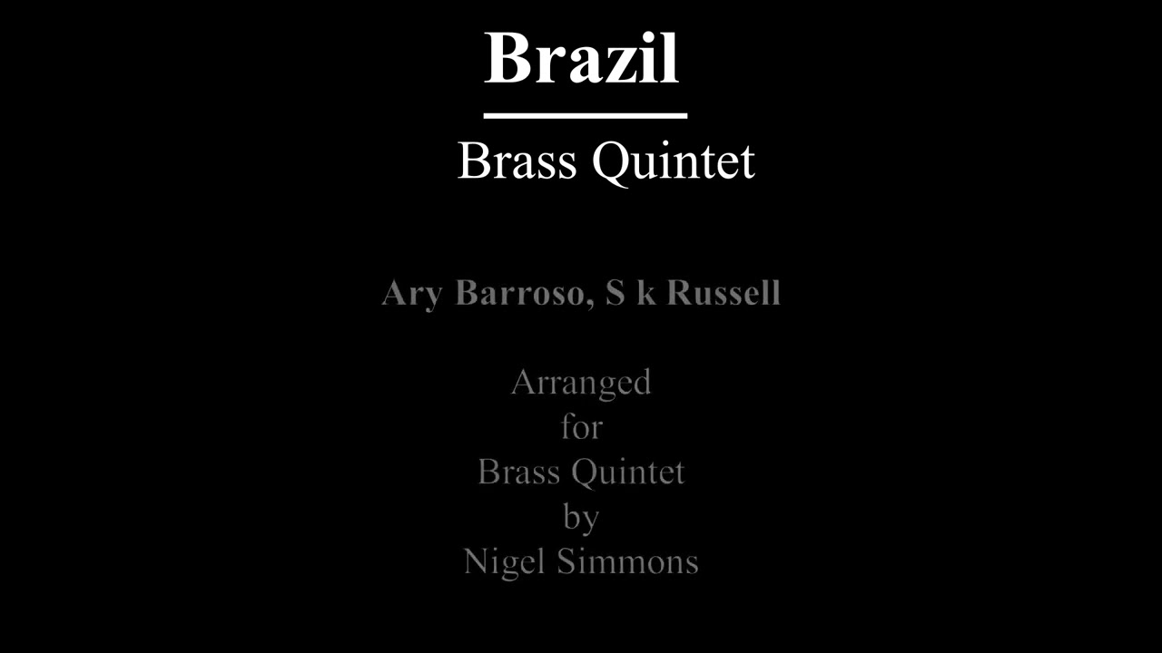 Brazil - Brass Quintet
