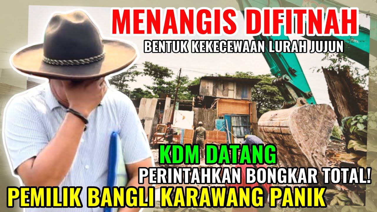 MENANGIS PAK LURAH DIFITNAH‼️KDM LANGSUNG DATANG PERINTAH BONGKAR TOTAL TURUN. WARGA BANGLI PANIK