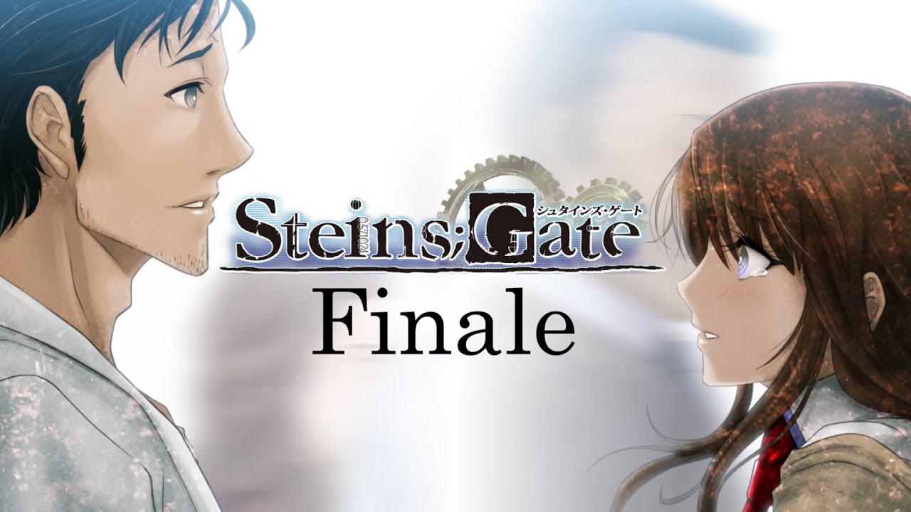 OPEN THE STEINS GATE - TRUE ENDING | Steins;Gate