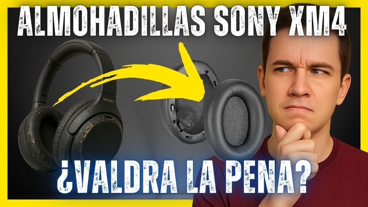 Cómo cambiar ALMOHADILLAS en los Sony wh-1000xm4 + Opinión sonido, reducción de ruido valen la pena