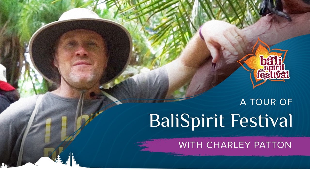 A Tour of BaliSpirit Festival with Charley