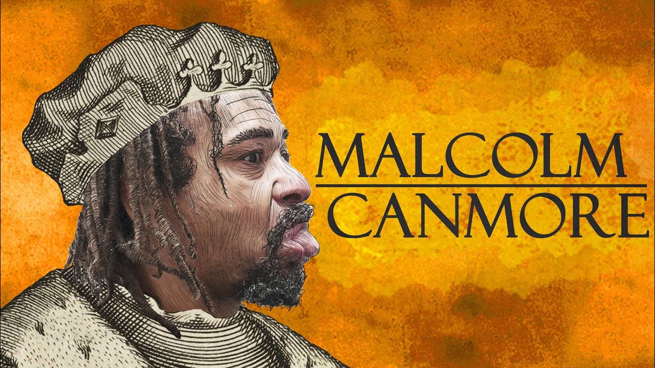 Malcolm Canmore, The Scottish King Who Changed Everything
