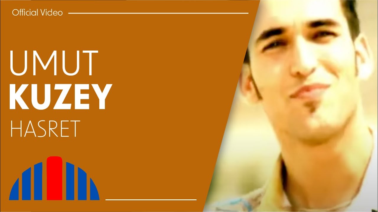 Umut Kuzey - Hasret (Official Video)
