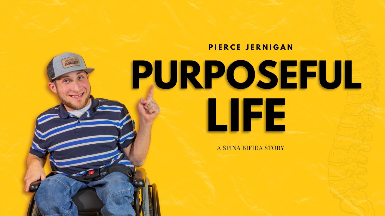Purposeful Life: A Spina Bifida Story
