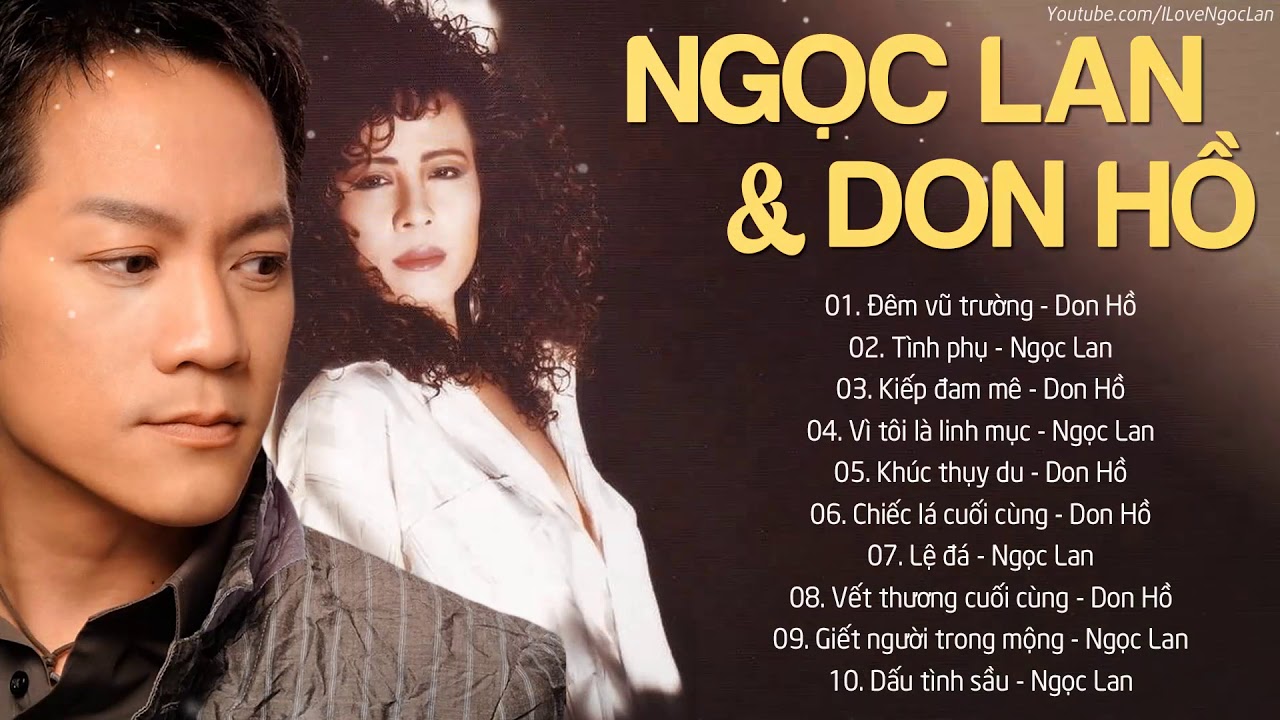NGỌC LAN, DON HỒ - VẠN NGƯỜI M&Ecirc; | T&Igrave;NH KH&Uacute;C BẤT HỦ SỐNG M&Atilde;I VỚI THỜI GIAN