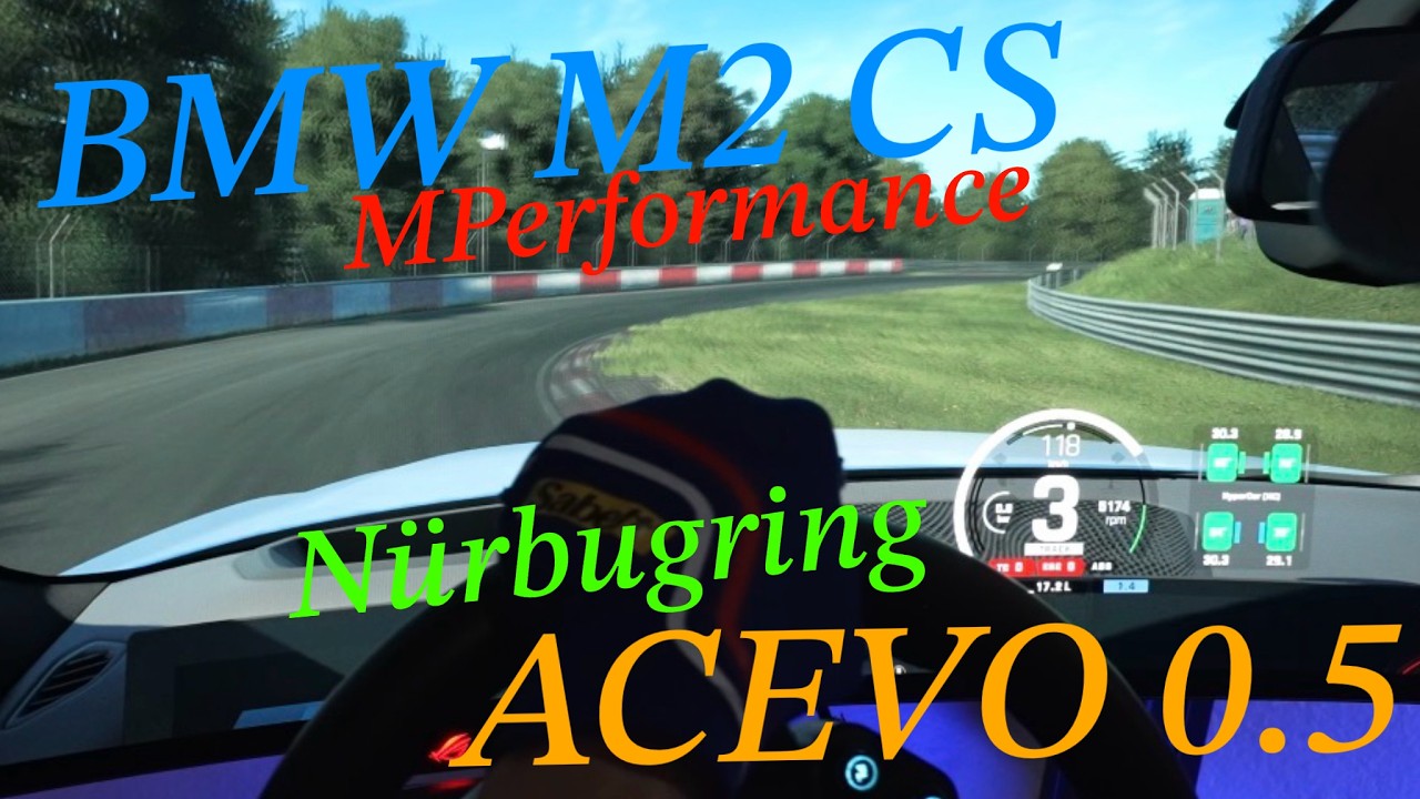 ACEVO 0.5 BMW M2 CS M Performance / Nürbugring