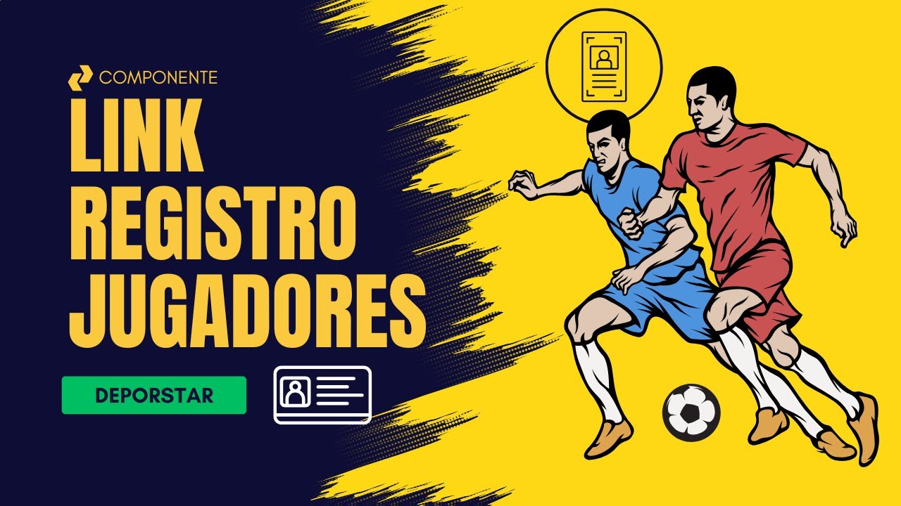 Link para registro de Jugadores en un torneo de fútbol - Deporstar