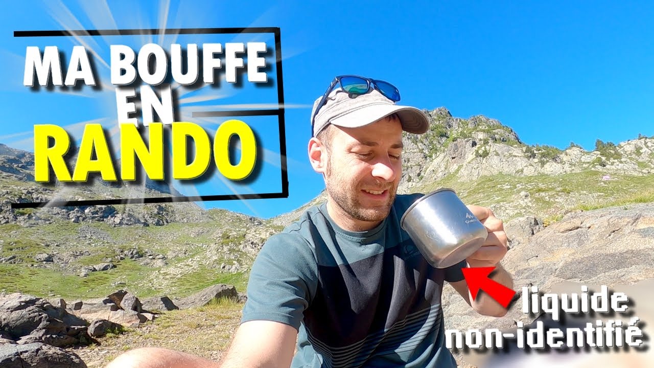 UNE JOURNÉE DANS MON ASSIETTE EN RANDONNÉE - LACS ROBERT