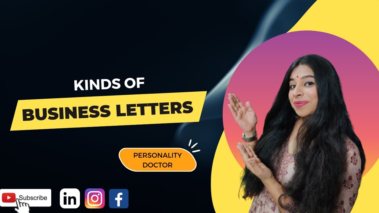 Kinds of Business Letters | Business Letter Writing || Personality Doctor