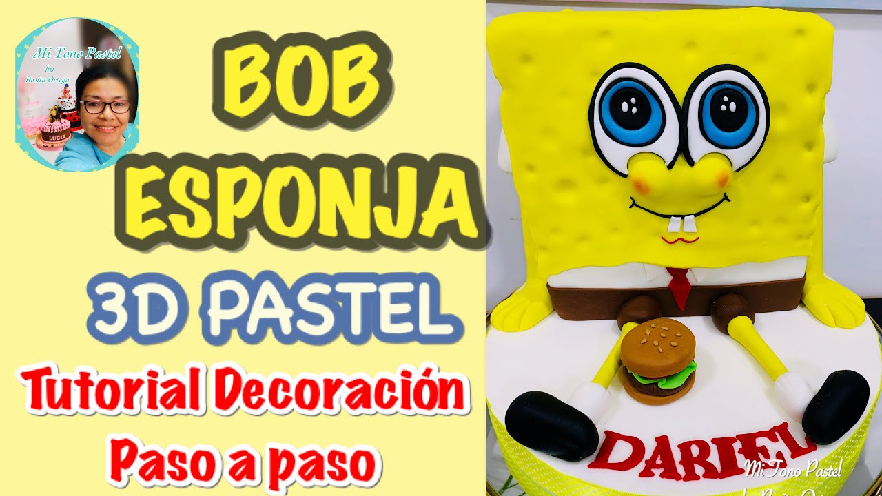 Bob Esponja 3D Pastel paso a paso  ( tutorial decoración)
