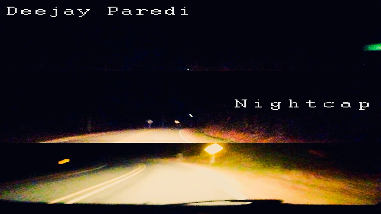 Deejay Paredi - Nightcap [EP]