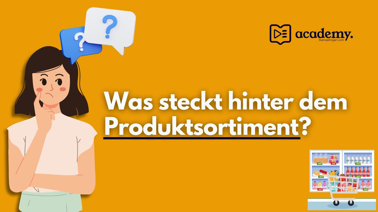 Produktsortiment - Sortimentsbreite (Programmbreite) vs. Sortimentstiefe (Programmtiefe) - Beispiel
