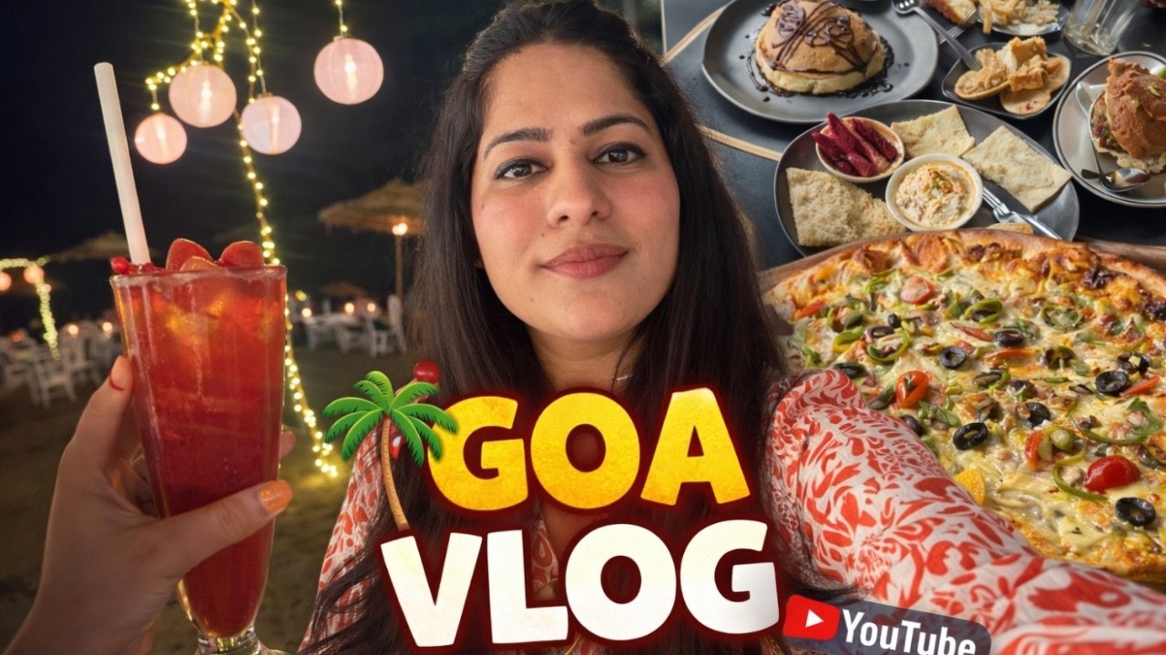 GOA VLOG | Beaches, Food & Sunset Vibes 🌴🍹
