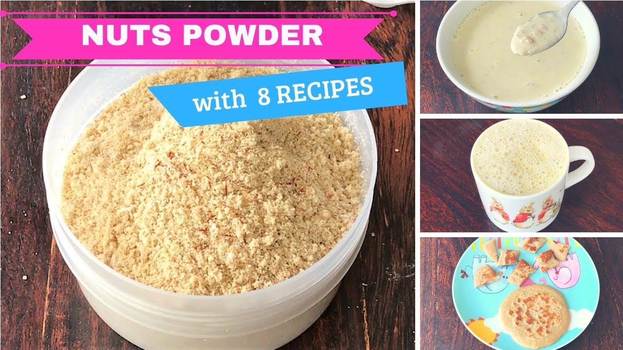 Healthy NUTS POWDER with 8 RECIPES ( for 1+ toddlers & kids ) - weightgain recipe for kids