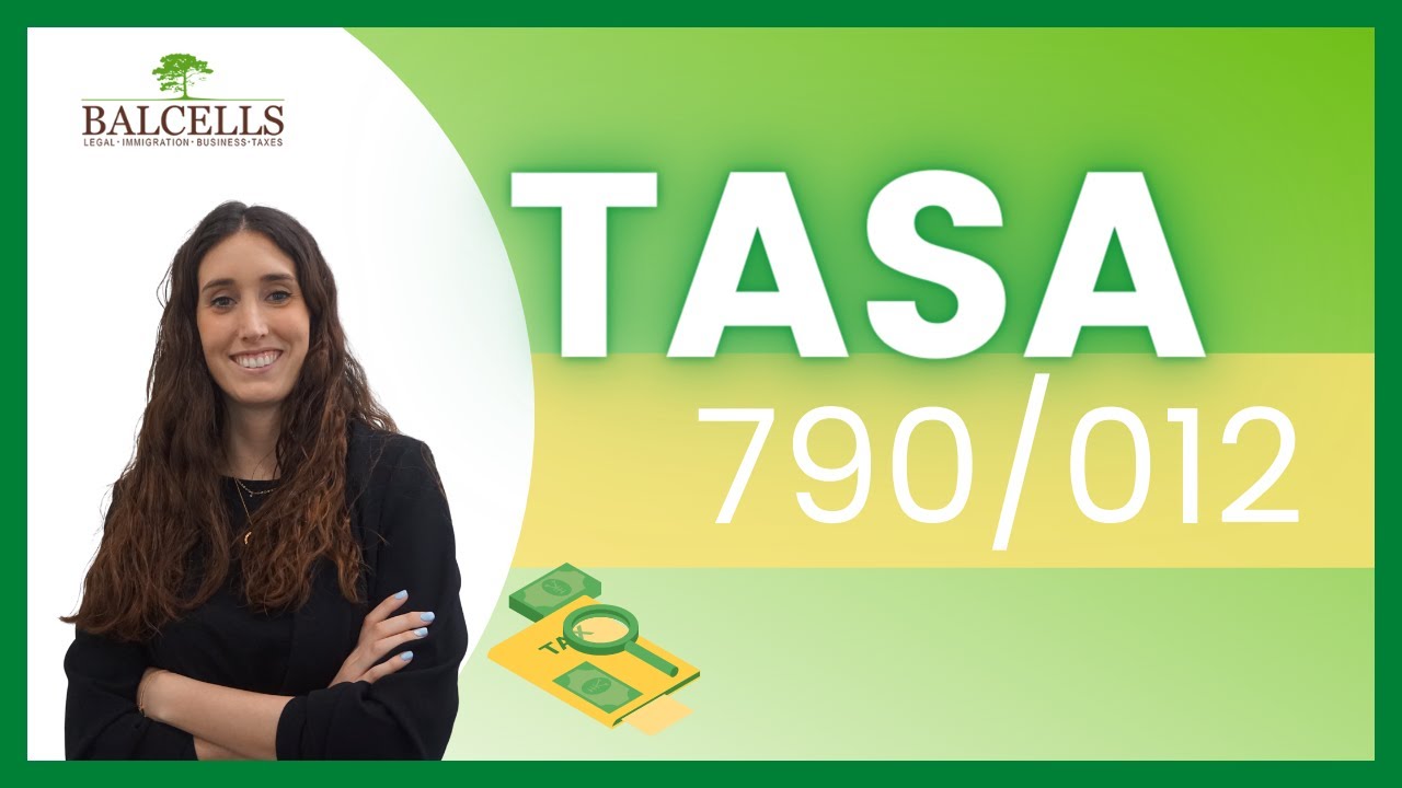 ¿Qué es y Cuándo se Paga la TASA de 790/012 (Tasa de Huellas)?