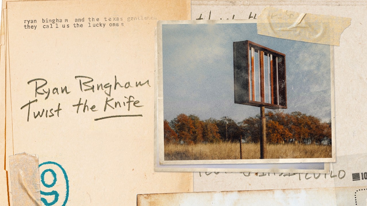 Ryan Bingham - Twist the Knife (Official Lyric Video), featuring The Texas Gentlemen