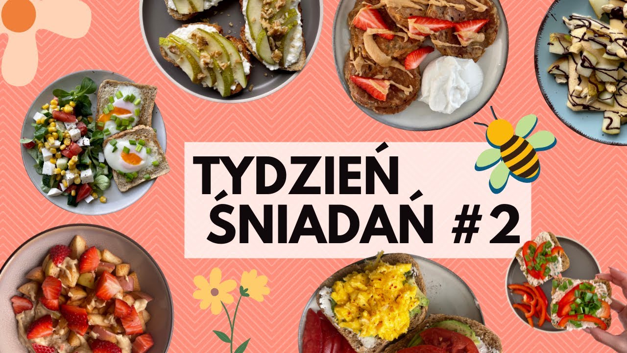 TYDZIEŃ ŚNIADAŃ #2