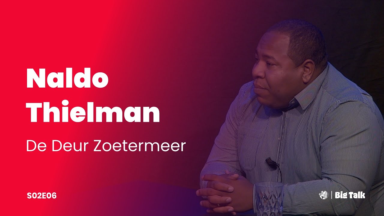 Big Talk: Naldo Thielman | SE02E06 | Podcast | De Deur Zwolle
