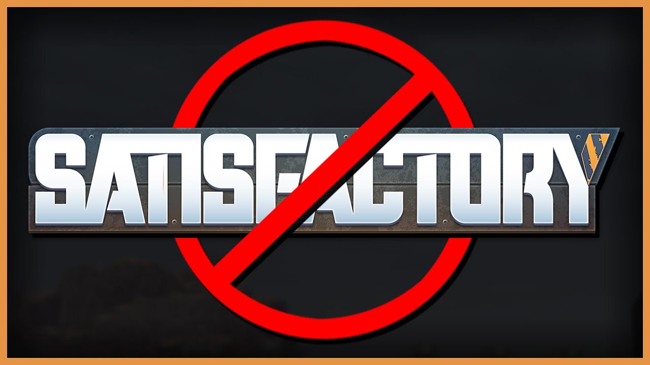 6 things we're NEVER adding to Satisfactory